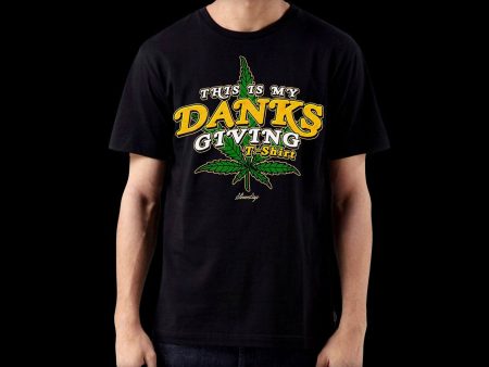 StonerDays This Is My Danksgiving T-Shirt on Sale