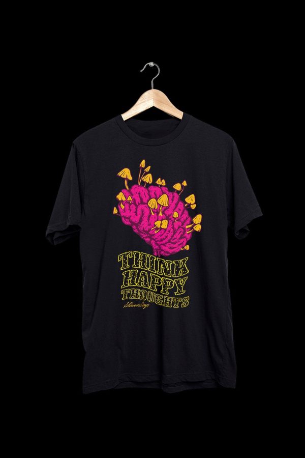 StonerDays Think Happy Thoughts T-Shirt For Sale