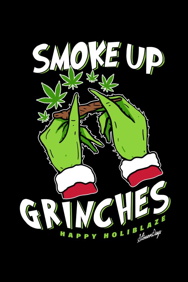 StonerDays Smoke Up Grinches! Hoodie on Sale